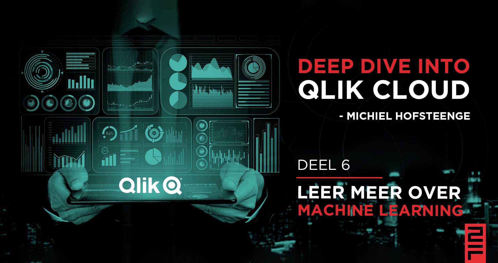 Deep Dive into Qlik en leer meer over machine learning - 2Foqus Data Analytics