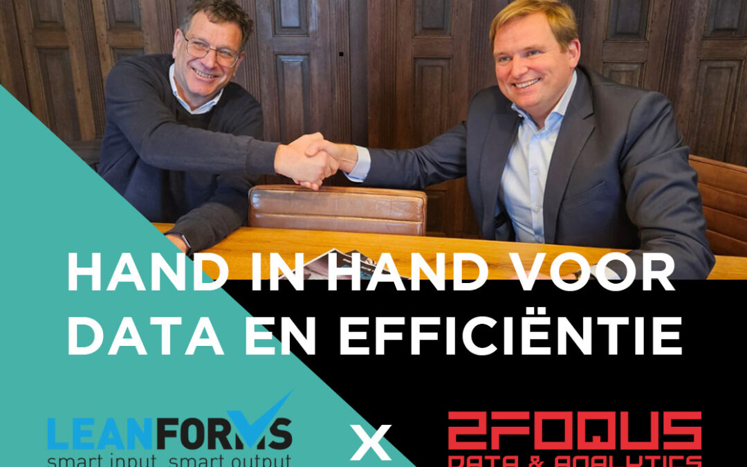 Samenwerking tussen LeanForms en 2Foqus: Data en efficiëntie hand in hand